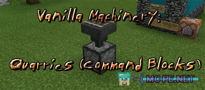 Vanilla Machinery: Quarries (Command Blocks)