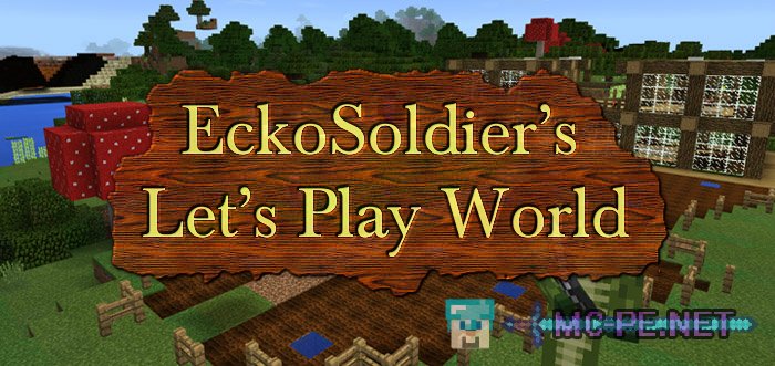 EckoSoldier’s Let’s Play World