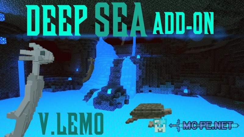 Deep Sea › Addons › MCPE - Minecraft Pocket Edition Downloads